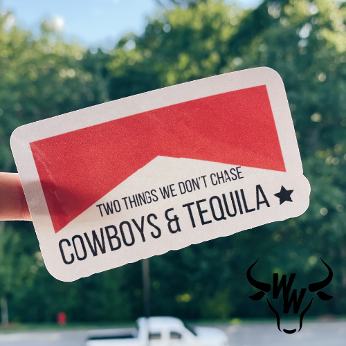 Cowboys & Tequila Sticker